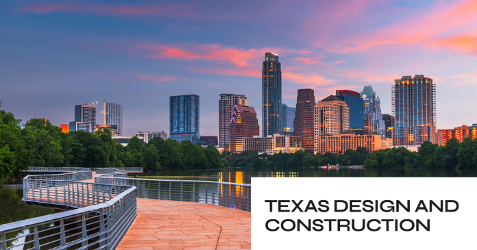 Texas Design and Construction